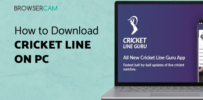 Cricket Line Guru : Fast Live Line for PC