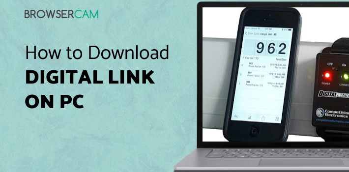 Digital Link for PC - How to Install on Windows PC, Mac