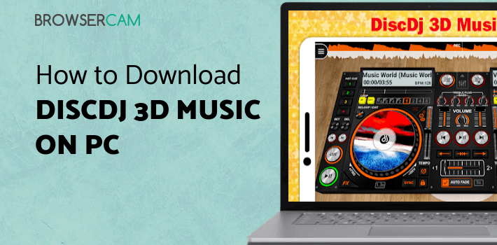 DiscDj 3D Music Player - Dj Mixer for PC DiscDj 3D Music Player - Dj Mixer for PC