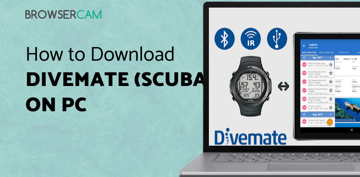 DiveMate (Scuba Dive Log) for PC - How to Install on Windows PC, Mac