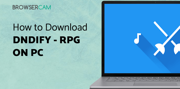 DnDify - RPG Music for PC DnDify - RPG Music for PC