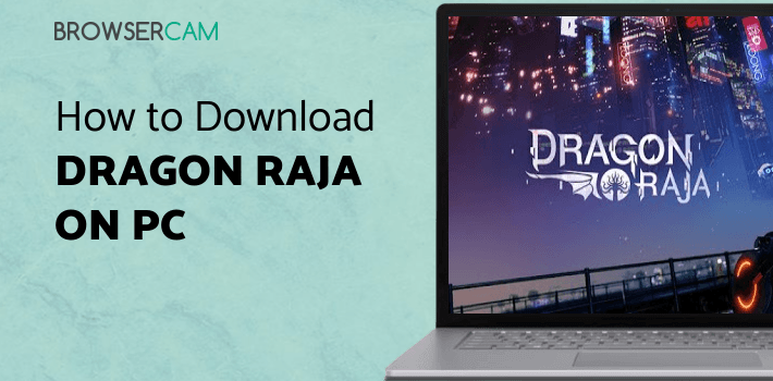 Dragon Raja for PC