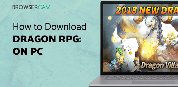 Dragon RPG: Dragon Village M for PC Dragon RPG: Dragon Village M for PC