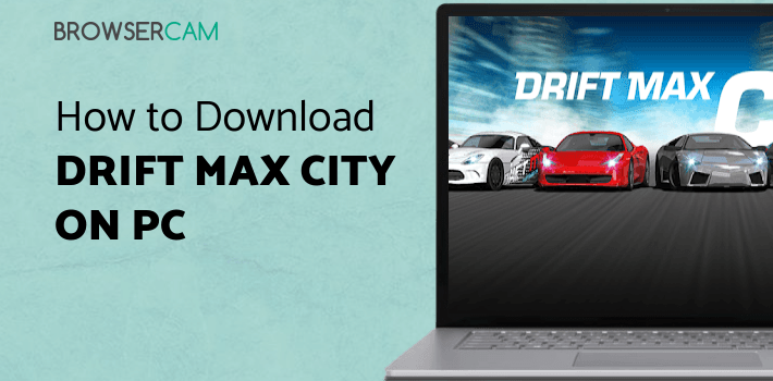 Drift Max City - Car Racing in City for PC Drift Max City - Car Racing in City for PC