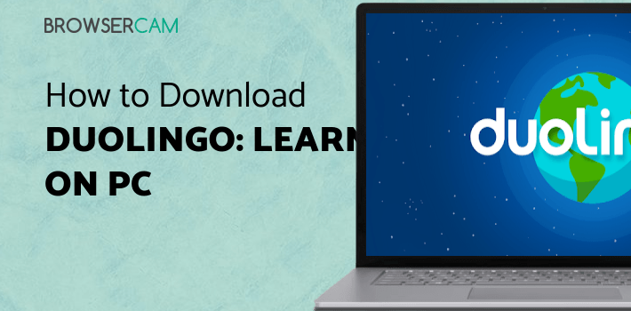 Duolingo: Learn Languages Free for PC Duolingo: Learn Languages Free for PC