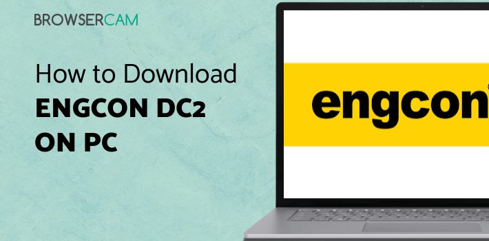 Engcon Config engcon DC2 for PC - How to Install on Windows PC, Mac