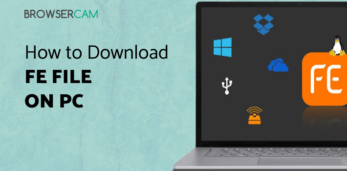 FE File Explorer - File Manager for PC FE File Explorer - File Manager for PC
