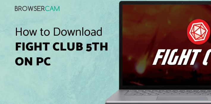 Fight Club 5th Edition for PC Fight Club 5th Edition for PC