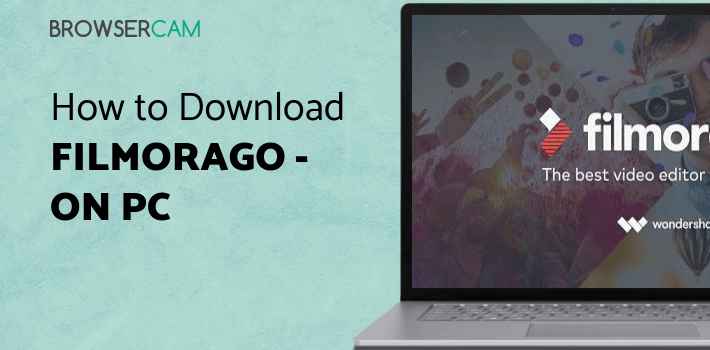 FilmoraGo - Free Video Editor for PC FilmoraGo - Free Video Editor for PC