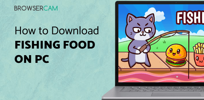 Fishing Food for PC Fishing Food for PC