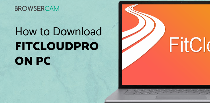 FitCloudPro for PC