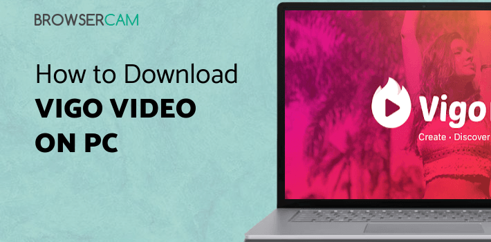 Vigo Video for PC