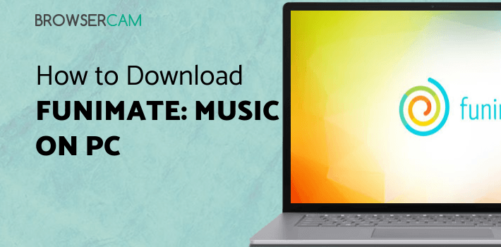 Funimate: Music Video Clip Editor to be Video Star for PC Funimate: Music Video Clip Editor to be Video Star for PC