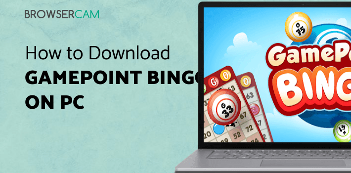 GamePoint Bingo for PC