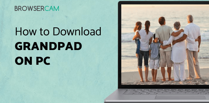 GrandPad for PC GrandPad for PC