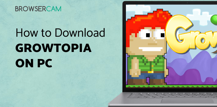 Growtopia for PC