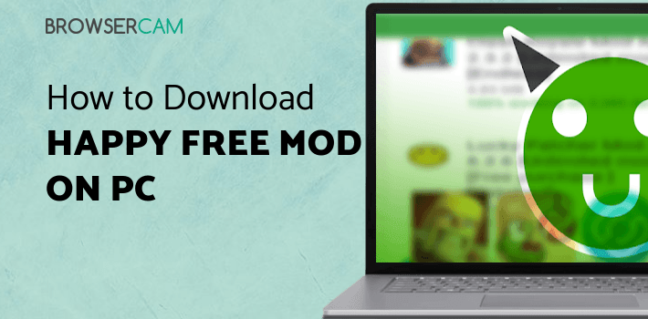 Happy free Mod 2019 New for PC