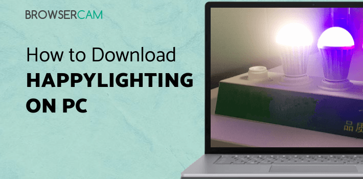 HappyLighting for PC HappyLighting for PC