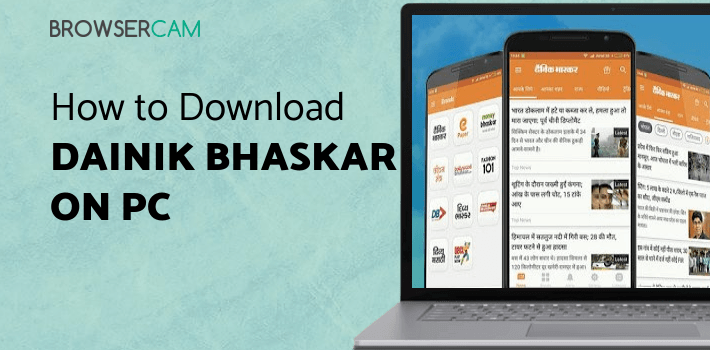 Dainik Bhaskar - Hindi News App for PC - How to Install on Windows PC, Mac