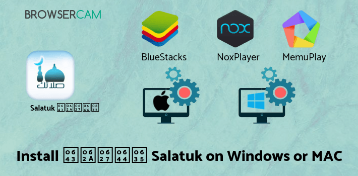 how to install صلاتك Salatuk (Prayer time) on PC
