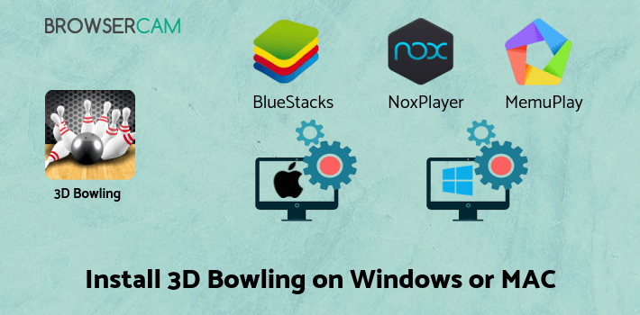 how to install 3D Bowling on PC how to install 3D Bowling on PC