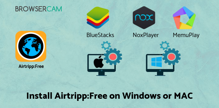 how to install Airtripp:Free Foreign Chat on PC how to install Airtripp:Free Foreign Chat on PC