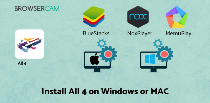 how to install All 4 on PC