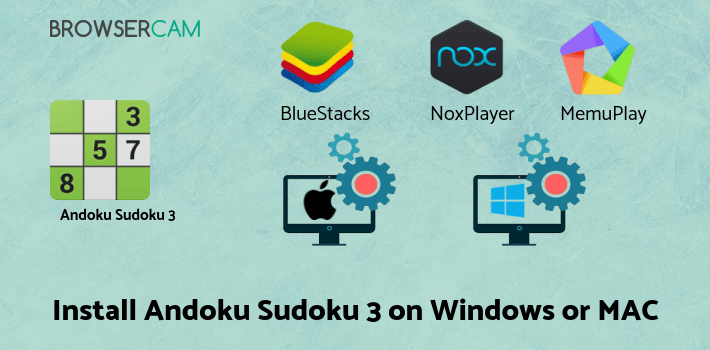 how to install Andoku Sudoku 3 on PC