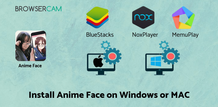 how to install Anime Face Changer - Cartoon Photo Editor on PC how to install Anime Face Changer - Cartoon Photo Editor on PC