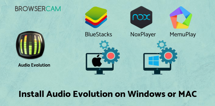 how to install Audio Evolution Mobile Studio TRIAL on PC