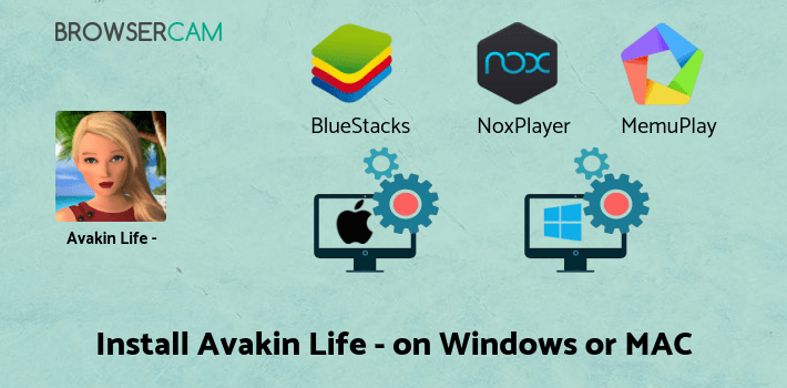 how to install Avakin Life - 3D Virtual World on PC how to install Avakin Life - 3D Virtual World on PC