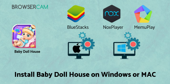 how to install Baby Doll House Games on PC how to install Baby Doll House Games on PC