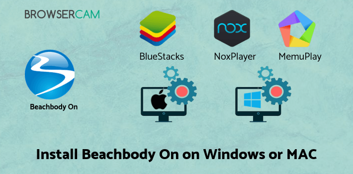 how to install Beachbody On Demand - The Best Fitness Workouts on PC how to install Beachbody On Demand - The Best Fitness Workouts on PC