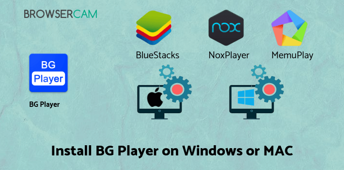 how to install BG Player on PC how to install BG Player on PC