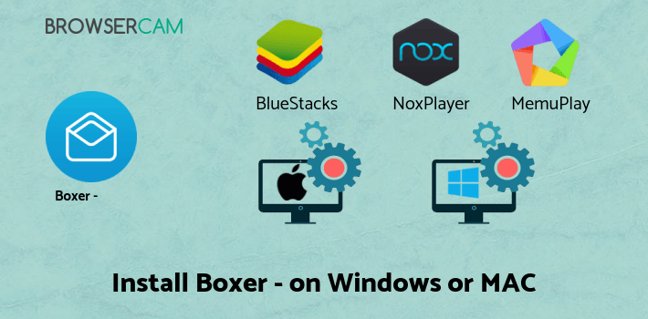 how to install Boxer - Workspace ONE on PC