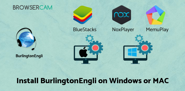 how to install BurlingtonEnglish on PC how to install BurlingtonEnglish on PC