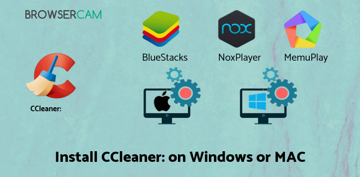 how to install CCleaner: Memory Cleaner, Phone Booster, Optimizer on PC how to install CCleaner: Memory Cleaner, Phone Booster, Optimizer on PC