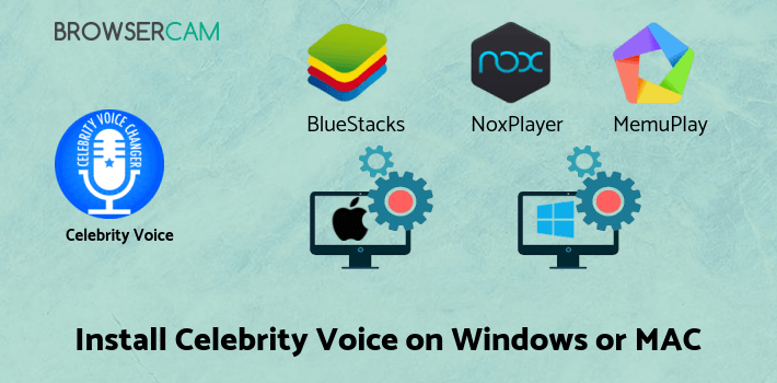 how to install Celebrity Voice Changer Lite on PC