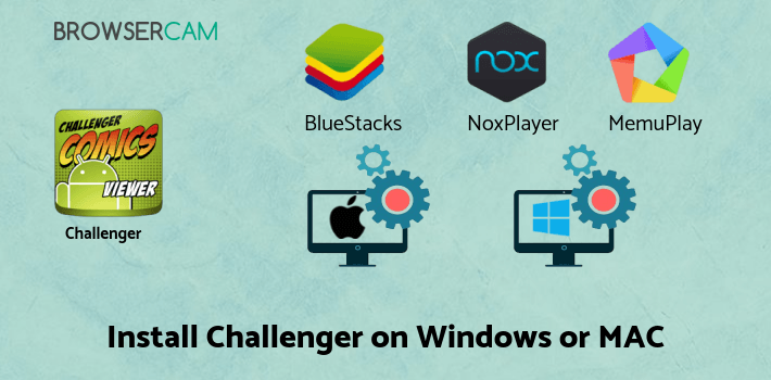 how to install Challenger Comics Viewer on PC