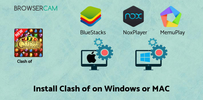 how to install Clash of Diamonds - Match 3 Jewel Games on PC how to install Clash of Diamonds - Match 3 Jewel Games on PC