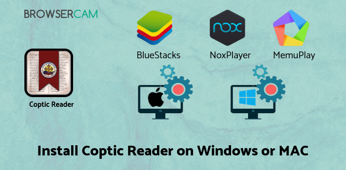 how to install Coptic Reader on PC how to install Coptic Reader on PC