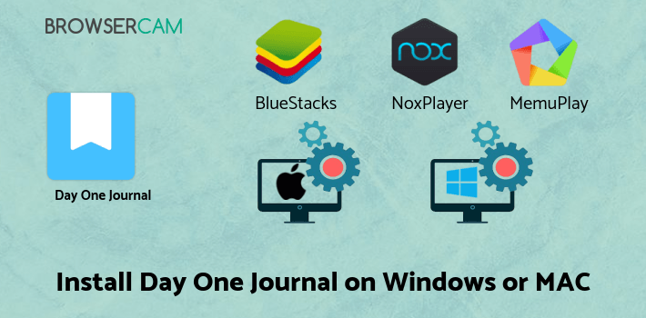how to install Day One Journal on PC how to install Day One Journal on PC