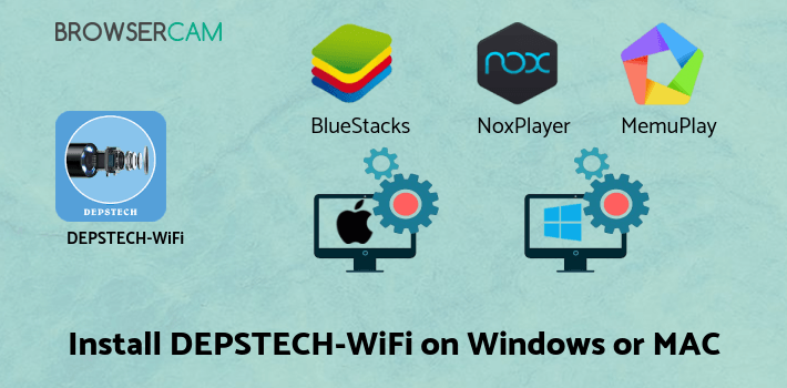 how to install DEPSTECH-WiFi on PC how to install DEPSTECH-WiFi on PC