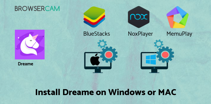 how to install Dreame on PC how to install Dreame on PC