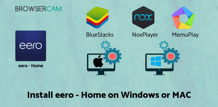 how to install eero - Home WiFi System on PC how to install eero - Home WiFi System on PC