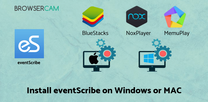 how to install eventScribe on PC how to install eventScribe on PC