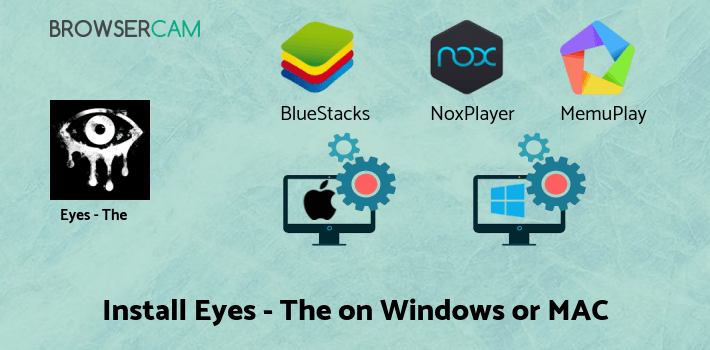 how to install Eyes - The Horror Game on PC how to install Eyes - The Horror Game on PC