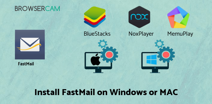 how to install FastMail on PC how to install FastMail on PC