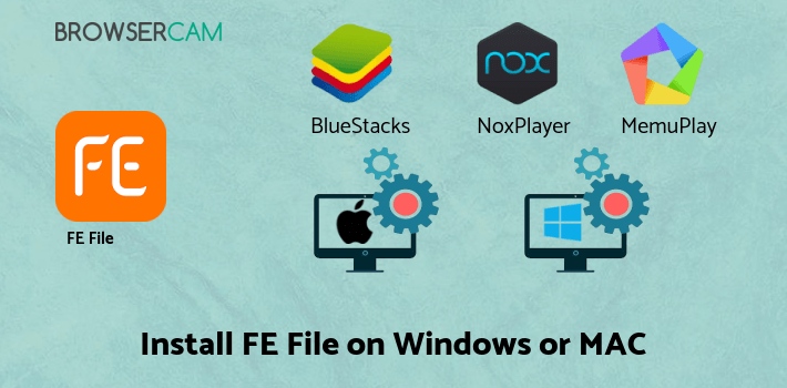 how to install FE File Explorer - File Manager on PC how to install FE File Explorer - File Manager on PC