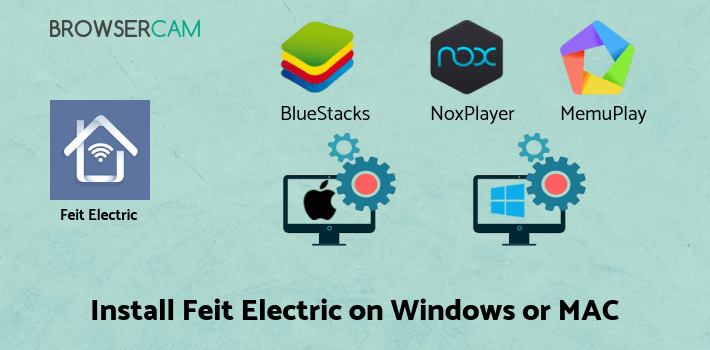 how to install Feit Electric on PC how to install Feit Electric on PC